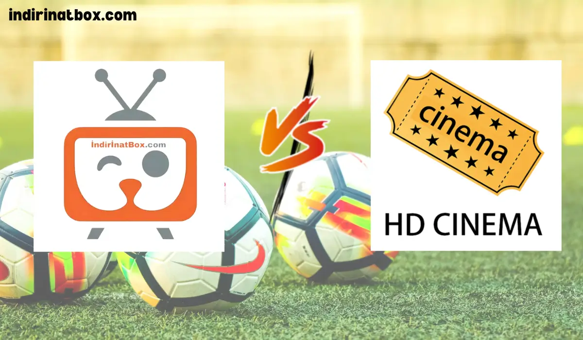 İnat Box vs Cinema HD